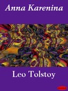 Anna Karenina by Leo Tolstoy