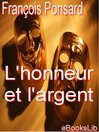 L'honneur et l'argent