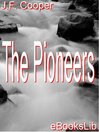 The Pioneers by James Fenimore Cooper