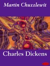Click here to view title details for Martin Chuzzlewit by Charles Dickens
