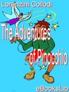 Click here to view title details for Adventures of Pinocchio by C. Collodi Lorenzini