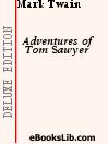 The Adventures of Tom Sawyer by Mark Twain