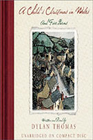 A Child's Christmas in Wales and Five Poems