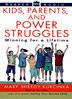 Kids, Parents and Power Struggles