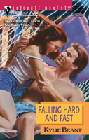 Falling Hard and Fast