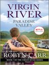 Click here to view title details for Paradise Valley by Robyn Carr