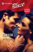 Closer…