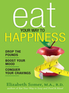 Eat Your Way to Happiness