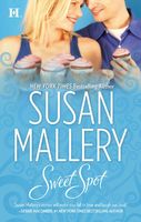 Sweet Spot by Susan Mallery
