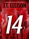 14 by J.T. Ellison