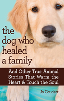 Click here to view title details for The Dog Who Healed a Family by Jo Coudert