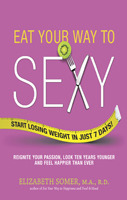 Eat Your Way to Sexy