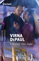 Click here to view title details for It Started That Night by Virna DePaul