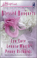 Blessed Bouquets By Lyn Cote