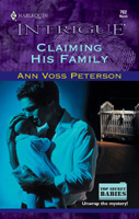 Click here to view title details for Claiming His Family by Ann Voss Peterson
