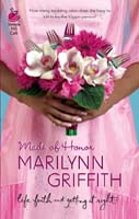 Made of Honor by Marilyn Griffith
