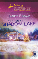 The Inn at Shadow Lake by Janet Edgar