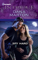 Spy Hard by Dana Marton