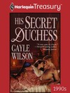 His Secret Duchess