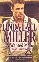 Click here to view title details for A Wanted Man by Linda Lael Miller