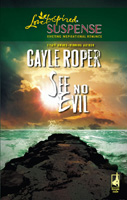 See No Evil by Gayle Roper