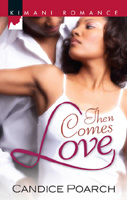 Then Comes Love