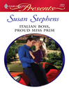 Italian Boss, Proud Miss Prim