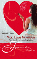 Forever Mine, Valentine By Vicki Lewis Thompson