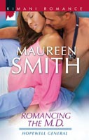 Click here to view title details for Romancing the M.D. by Maureen Smith