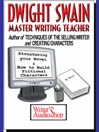 Dwight Swain - Master Writing Teacher@