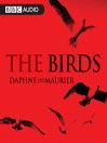 Click here to view title details for The Birds by Daphne Du Maurier