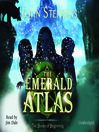 Click here to view title details for The Emerald Atlas by John Stephens