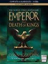 Click here to view title details for The Death of Kings by Conn Iggulden