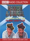 I'm Sorry I Haven't a Clue: Hamish & Dougal, You'll Have Had Your Tea, Series 1