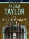 Click here to view title details for The Barred Window by Andrew Taylor