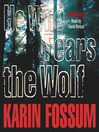 He Who Fears the Wolf