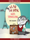 Click here to view title details for Vlad the Drac Goes Travelling by Ann Jungman