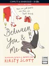 Between You and Me