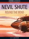 Round the Bend