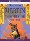 Martin the Warrior, Book 3