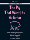 The Pig That Wants To Be Eaten