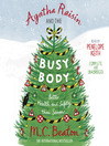Agatha Raisin and the Busy Body