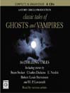 Classic Tales of Ghosts and Vampires