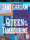 The Queen of the Tambourine