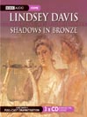 Shadows in Bronze