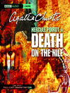 Click here to view title details for Death on the Nile by Agatha Christie