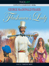 Flashman's Lady: Flashman Series, Book 6