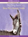 Click here to view title details for Horse Pie & Dinosaur Trouble by Dick King-Smith