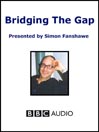 Bridging The Gap