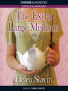The Extra Large Medium